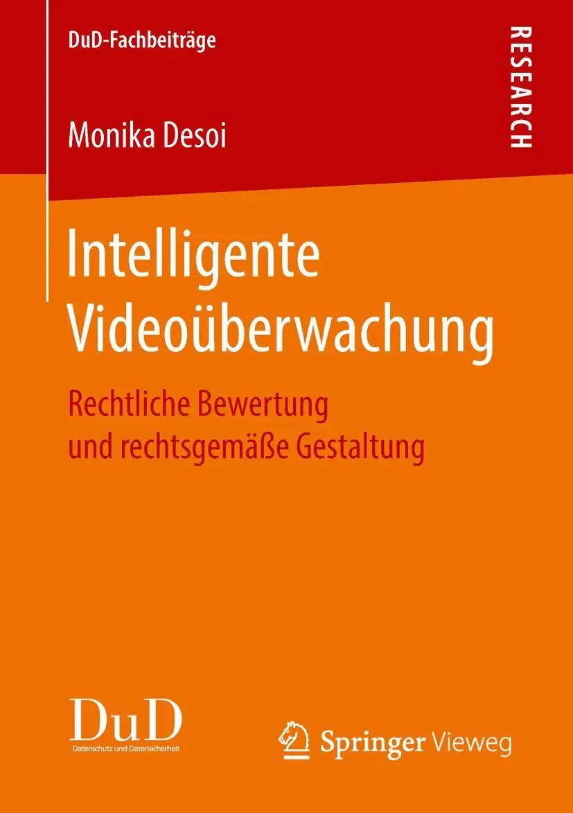 Cover: 9783658212933 | Intelligente Videoüberwachung | Monika Desoi | Taschenbuch | xxvii
