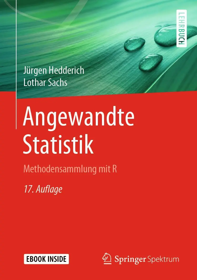 Cover: 9783662622933 | Angewandte Statistik | Methodensammlung mit R | Hedderich (u. a.) Cover: 9783662622933 | Angewandte Statistik | Methodensammlung mit R | Hedderich (u. a.)