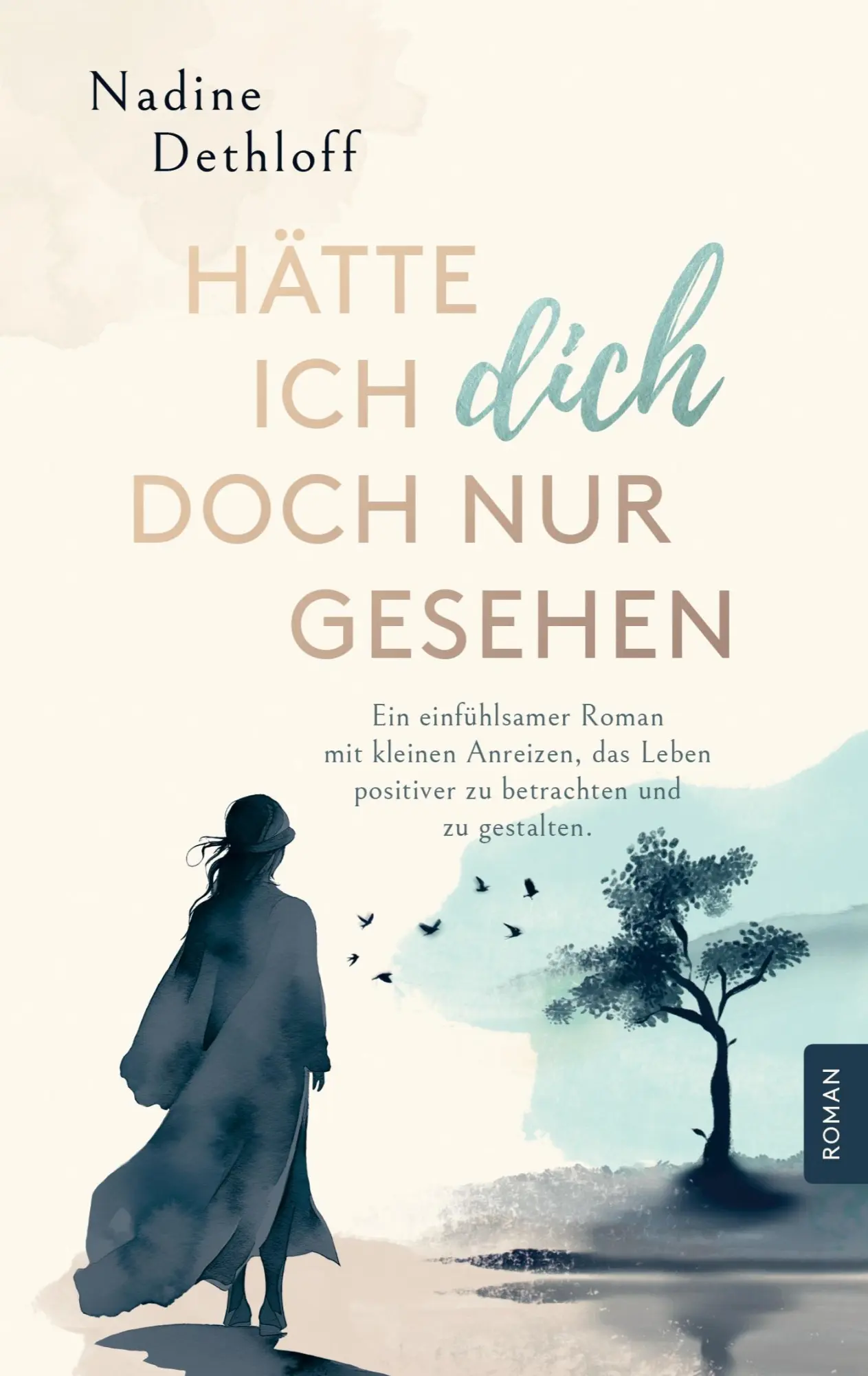 Cover: 9783758372933 | Hätte ich Dich doch nur gesehen | Nadine Dethloff | Taschenbuch | 2024