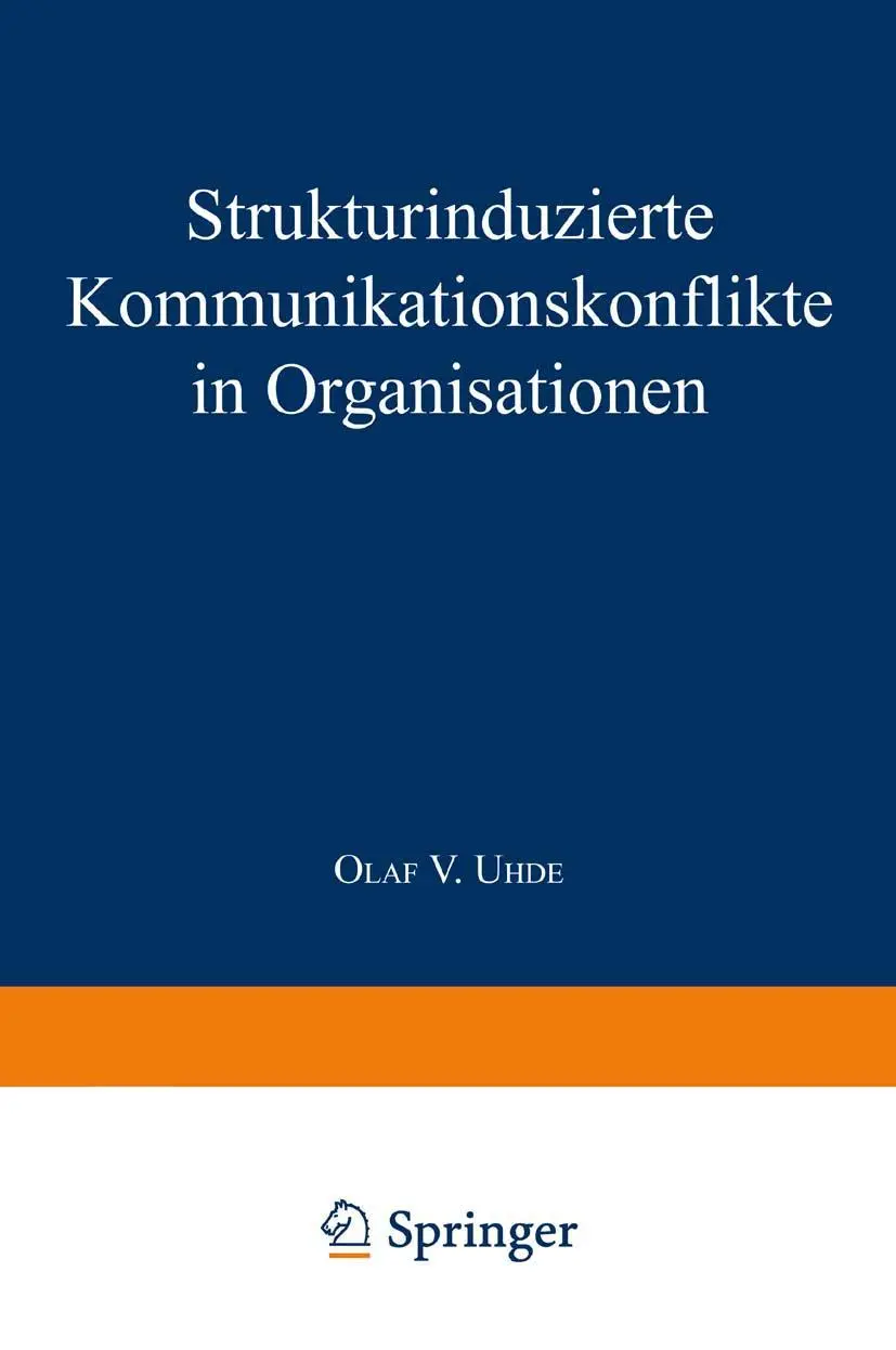 Cover: 9783824462933 | Strukturinduzierte Kommunikationskonflikte in Organisationen | Uhde