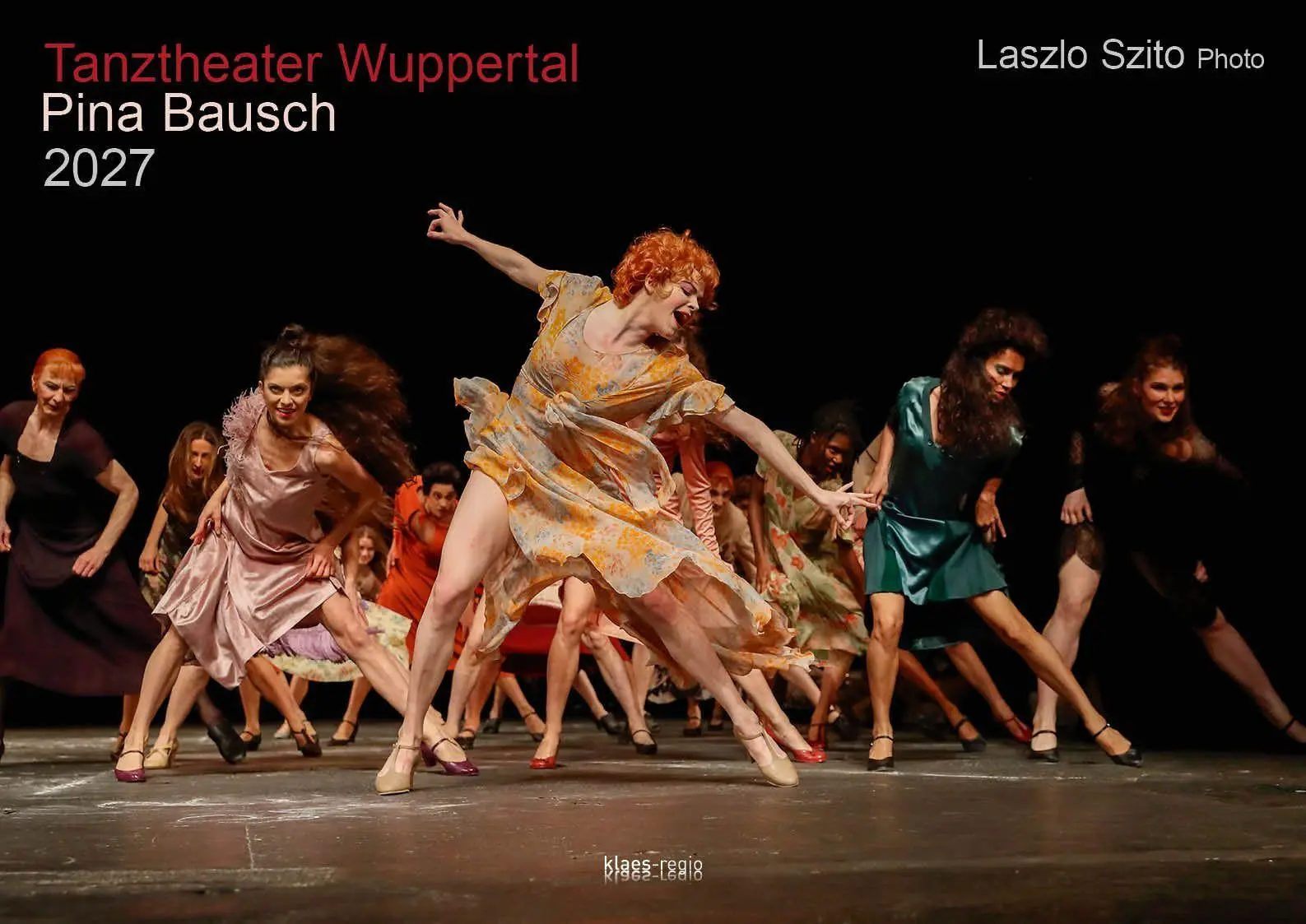 Cover: 9783965352933 | Tanztheater Wuppertal Pina Bausch 2027 Bildkalender A3 Spiralbindung