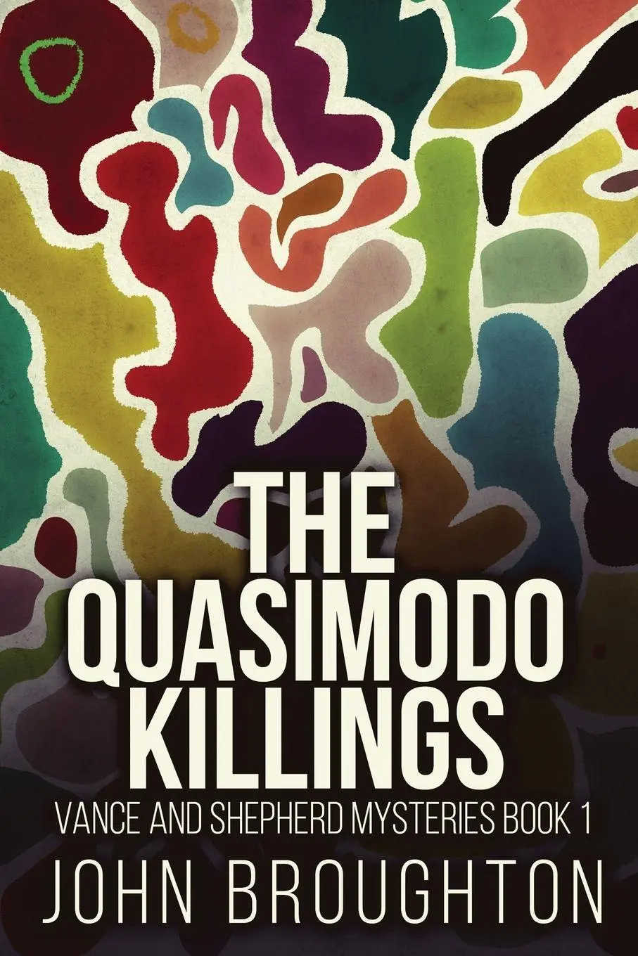 Cover: 9784824122933 | The Quasimodo Killings | John Broughton | Taschenbuch | Englisch