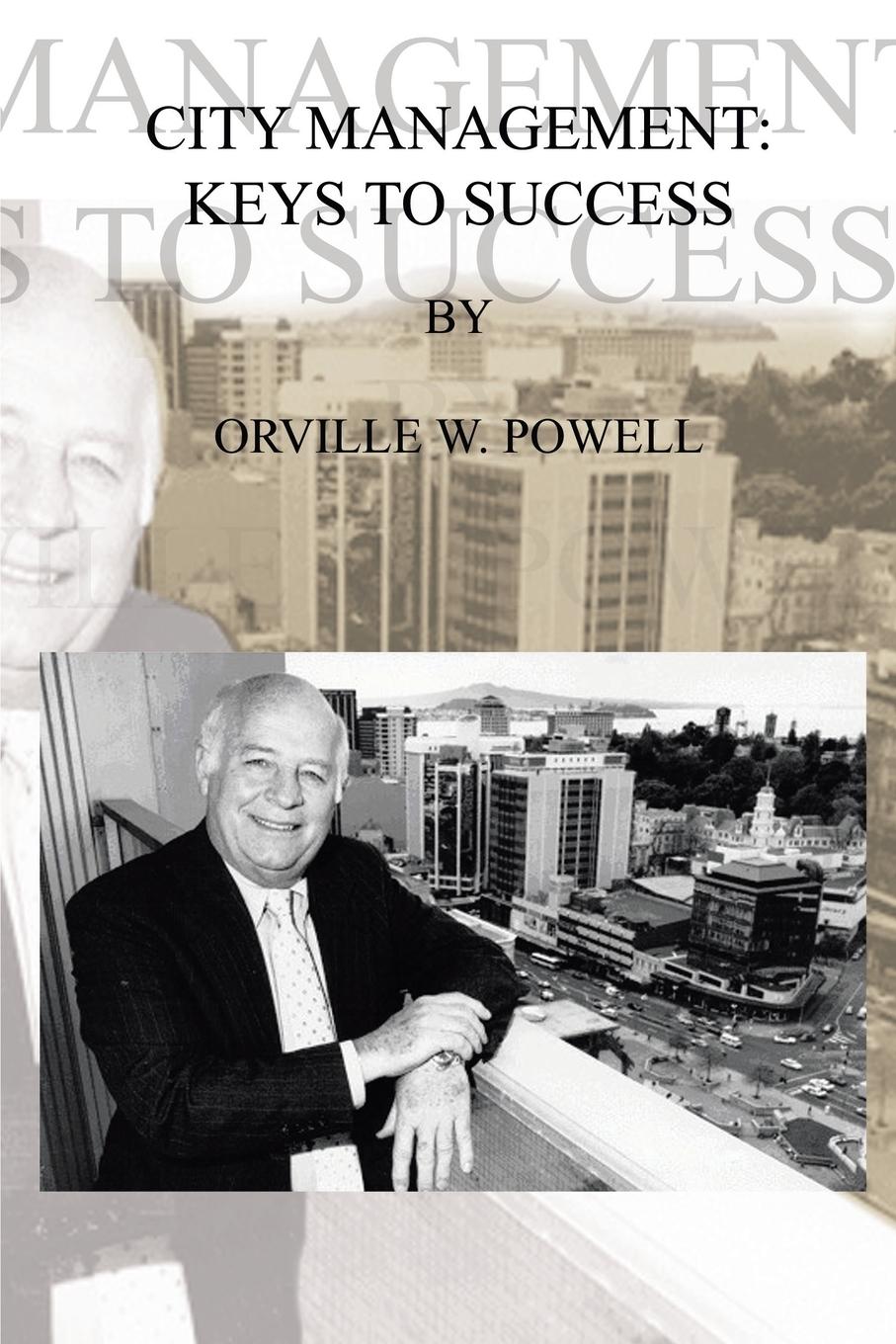City Management  Keys to Success  Orville W. Powell  Taschenbuch  Paperback  Englisch  2002 - Powell, Orville W.