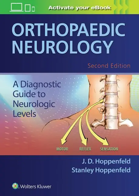 Cover: 9781496323033 | Orthopaedic Neurology | J. D. Hoppenfeld (u. a.) | Buch | Gebunden