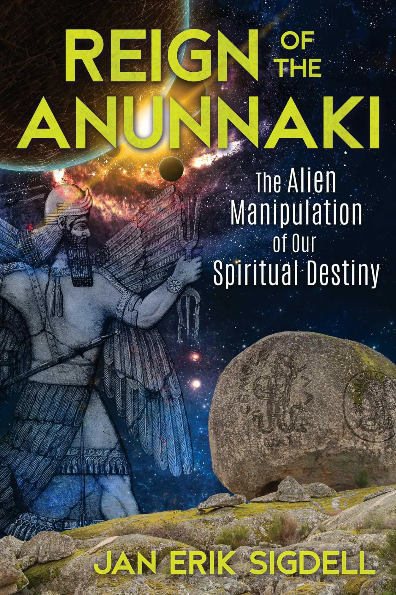 Cover: 9781591433033 | Reign of the Anunnaki | Jan Erik Sigdell | Taschenbuch | Englisch