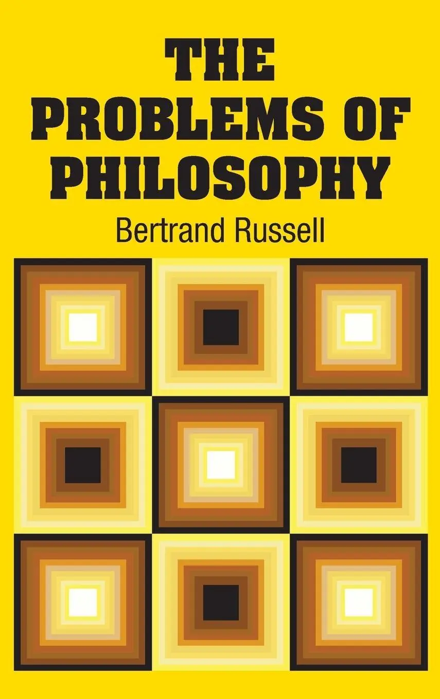 Cover: 9781731703033 | The Problems of Philosophy | Bertrand Russell | Buch | Gebunden | 2018