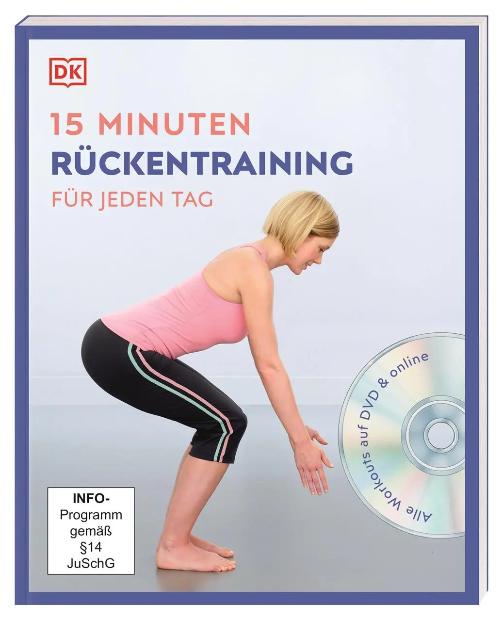 Cover: 9783831043033 | 15 Minuten Rückentraining für jeden Tag | DK Verlag | Taschenbuch