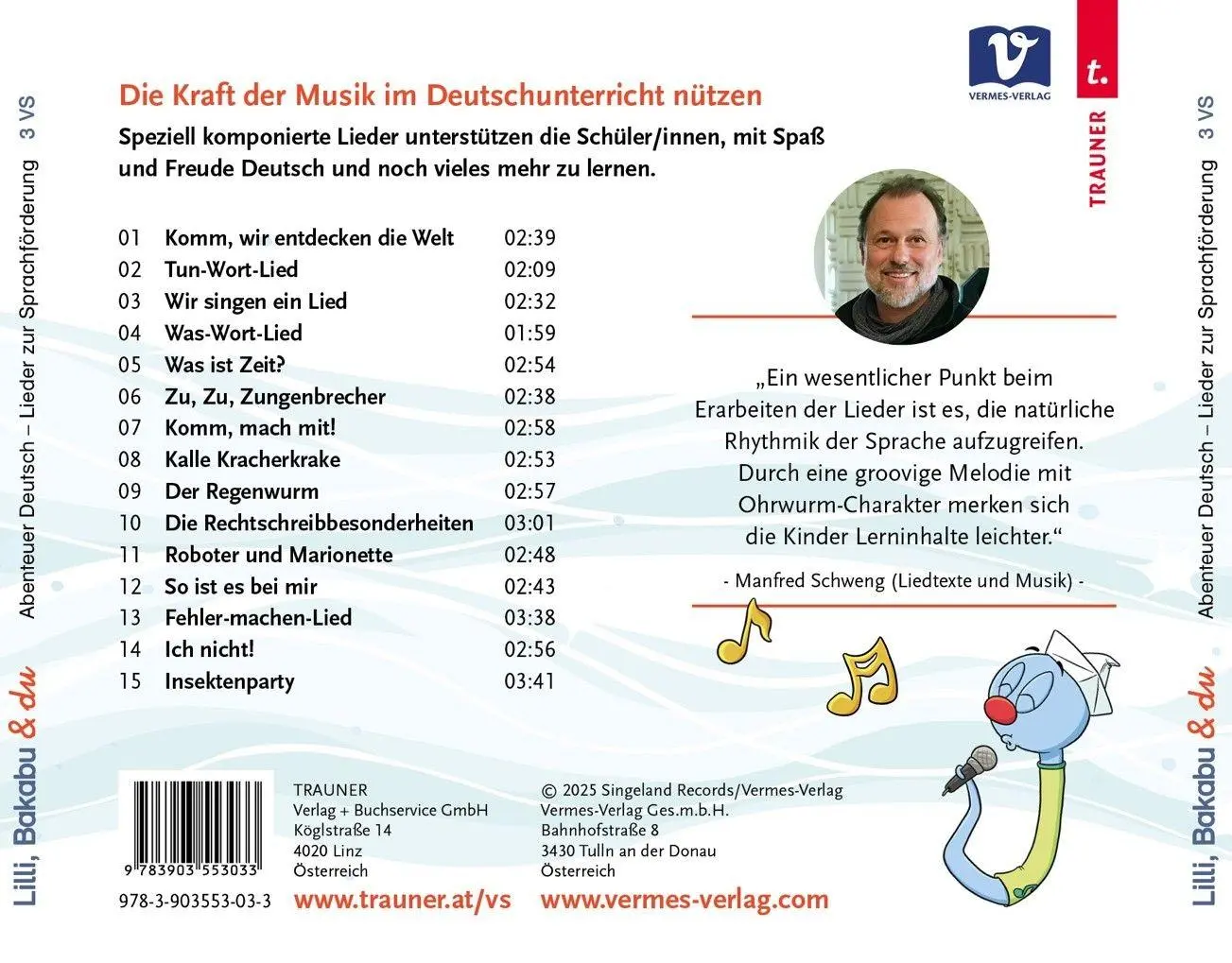 Bild: 9783903553033 | Lilli, Bakabu &amp; du | Manfred Schweng | Audio-CD | Bakabu | 42 Min.