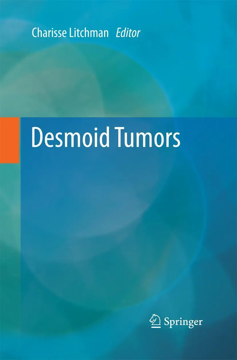 Cover: 9789400793033 | Desmoid Tumors | Charisse Litchman | Taschenbuch | xi | Englisch