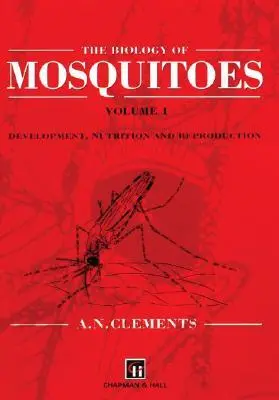 Cover: 9780851993133 | The Biology of Mosquitoes | Alan N Clements | Buch | Englisch | 1999