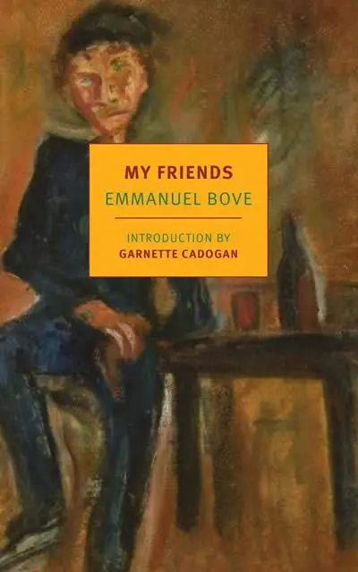 Cover: 9781681373133 | My Friends | Emmanuel Bove | Taschenbuch | Einband - flex.(Paperback)