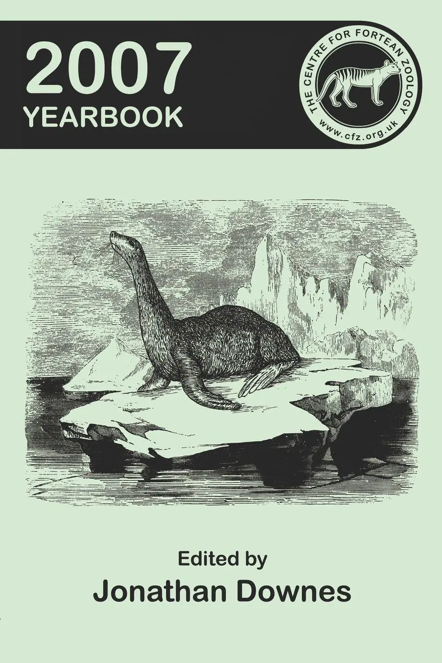Cover: 9781905723133 | The Centre for Fortean Zoology 2007 Yearbook | Jonathan Downes | Buch