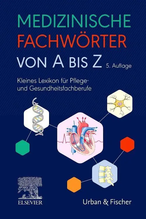 Cover: 9783437253133 | Medizinische Fachwörter von A bis Z | Elsevier Gmbh | Taschenbuch