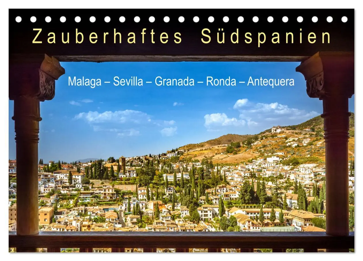 Cover: 9783457293133 | Zauberhaftes Südspanien: Malaga - Sevilla - Granada - Ronda -...