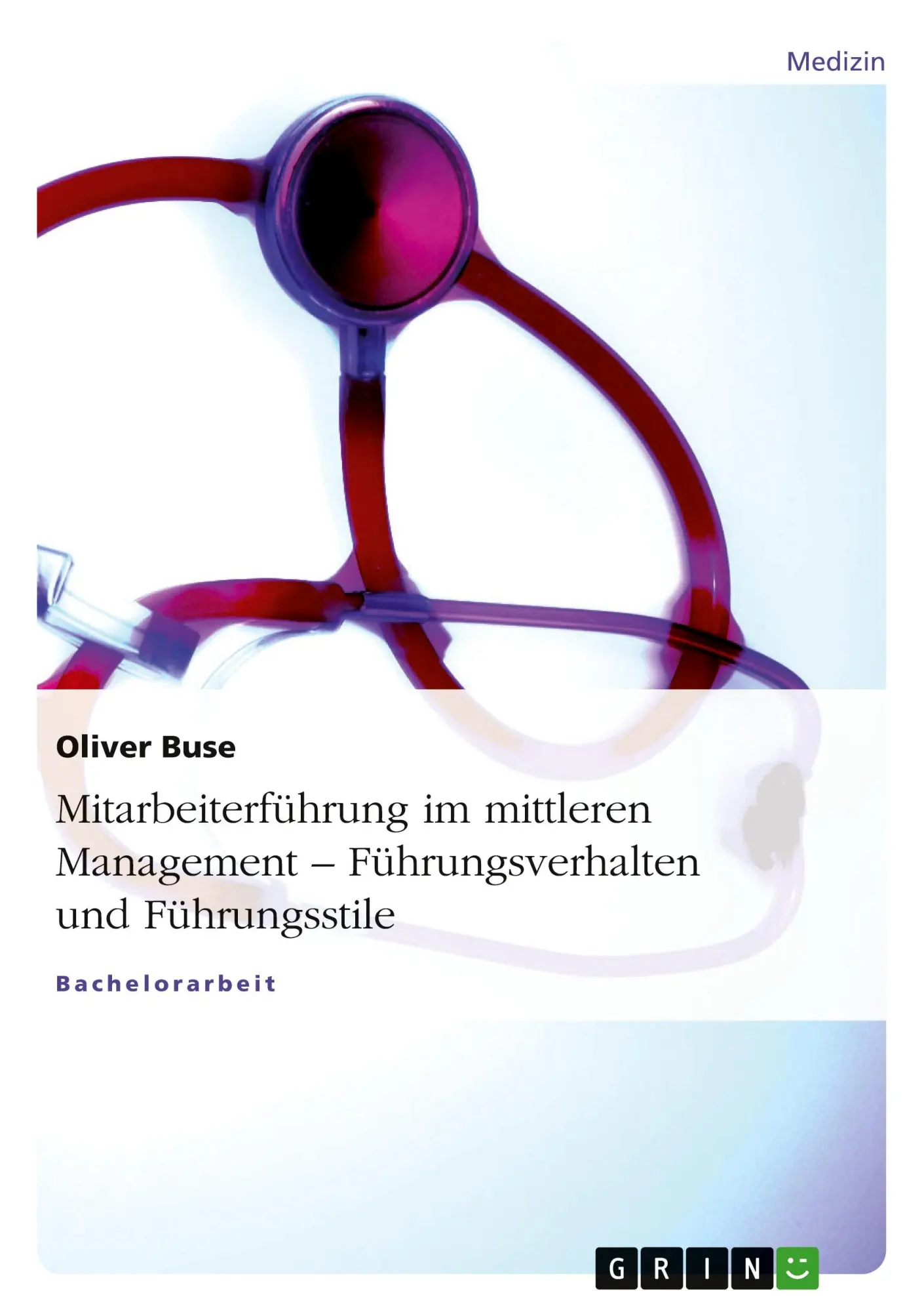 Cover: 9783640273133 | Mitarbeiterführung im mittleren Management - Führungsverhalten und...