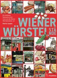 Cover: 9783990503133 | Wiener Würstelstände | Martin Czapka | Buch | 240 S. | Deutsch | 2026