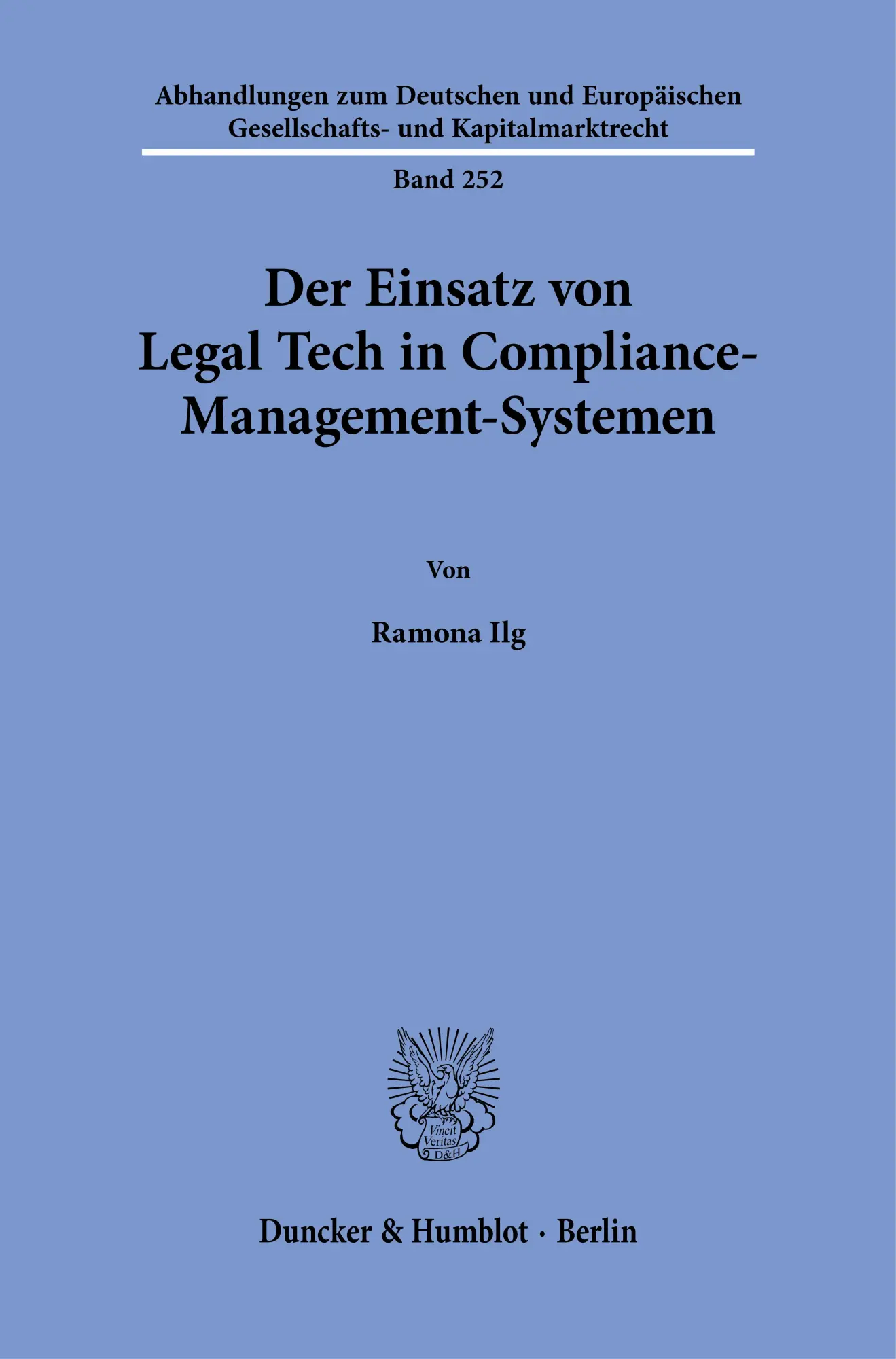 Cover: 9783428193233 | Der Einsatz von Legal Tech in Compliance-Management-Systemen | Ilg
