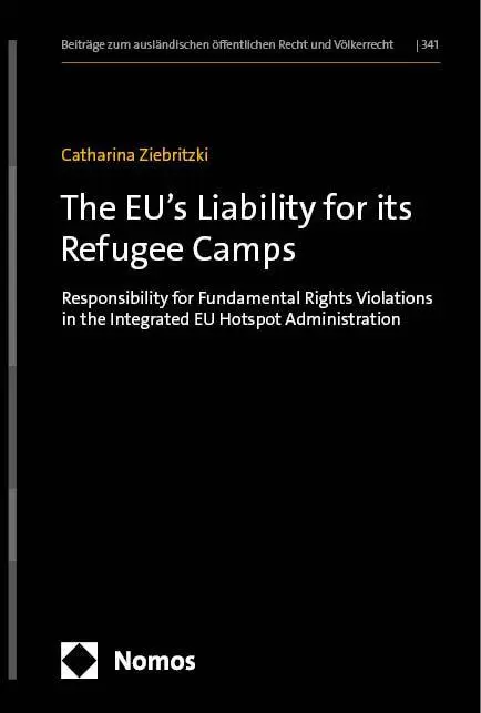 The EU's Liability for its Refugee Camps