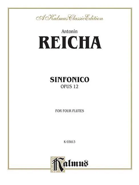 Cover: 9780769283333 | Sinfonica for Four Flutes, Op. 12 | Anton Reicha | Taschenbuch | Buch