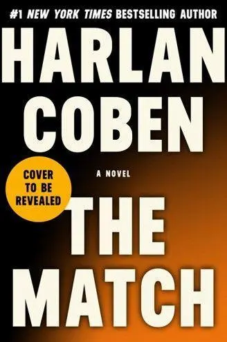 Cover: 9781538723333 | The Match | Wilde 2 | Harlan Coben | Taschenbuch | Englisch | 2022