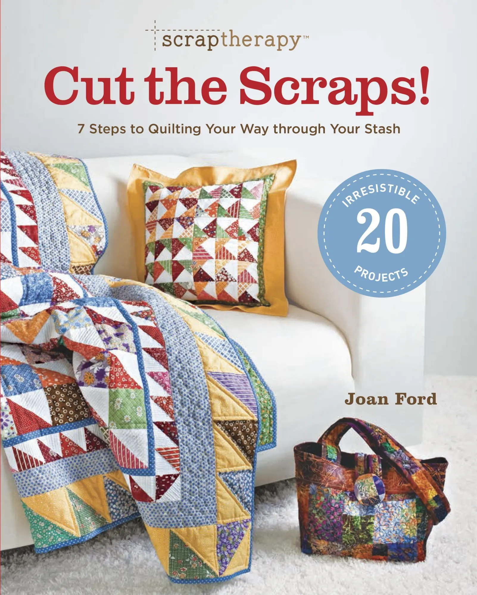 Cover: 9781600853333 | Scraptherapy(r) Cut the Scraps! | Joan Ford | Taschenbuch | Englisch