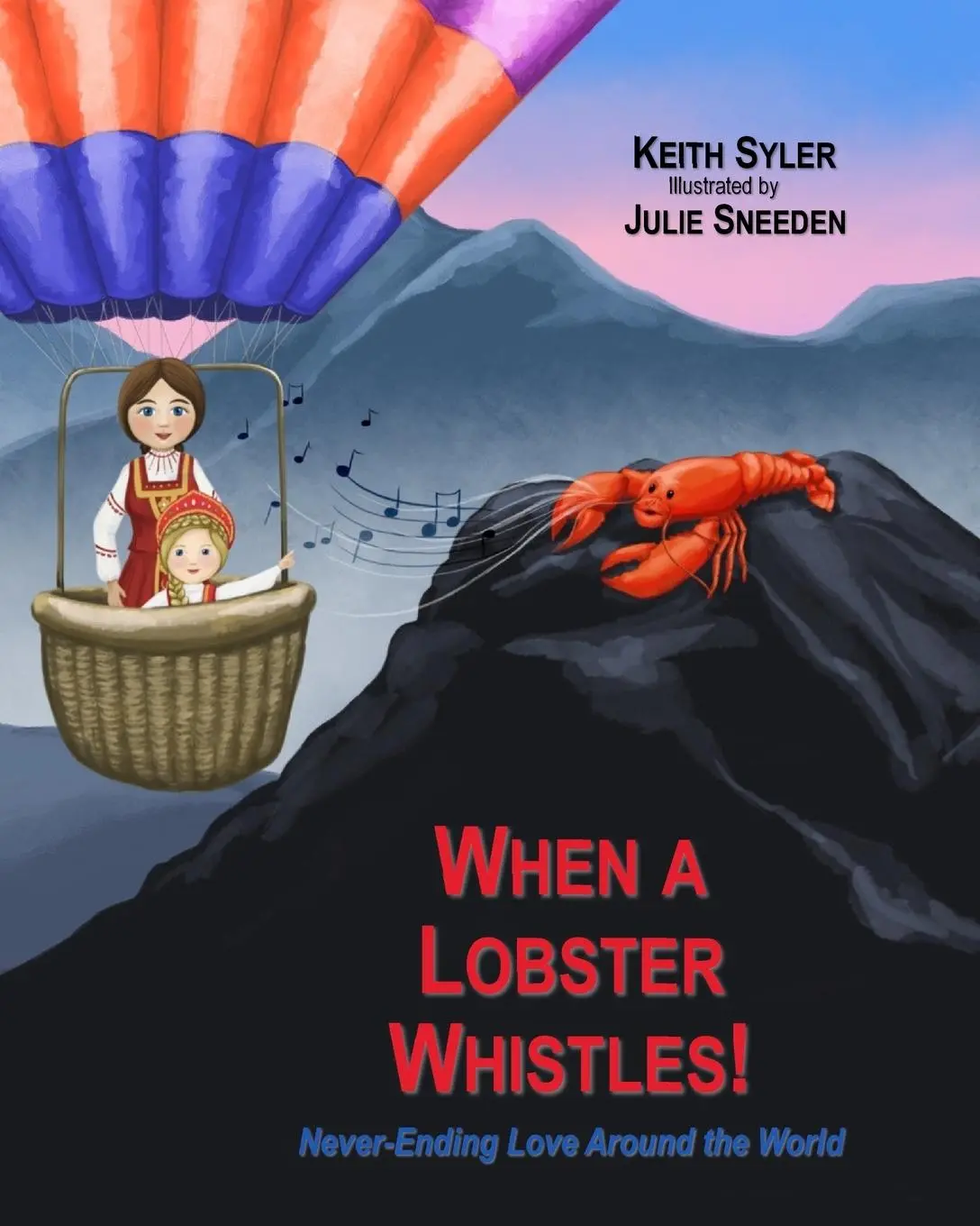 Cover: 9781646493333 | When a Lobster Whistles | Keith Syler | Taschenbuch | Englisch | 2023