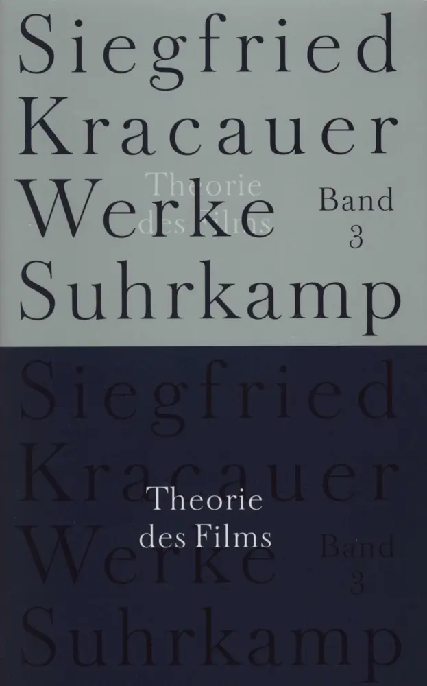 Cover: 9783518583333 | Theorie des Films | Siegfried Kracauer | Buch | 914 S. | Deutsch