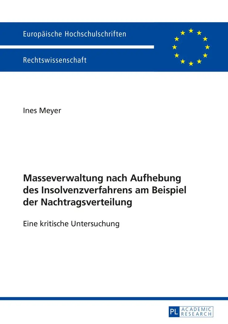 Cover: 9783631653333 | Masseverwaltung nach Aufhebung des Insolvenzverfahrens am Beispiel...