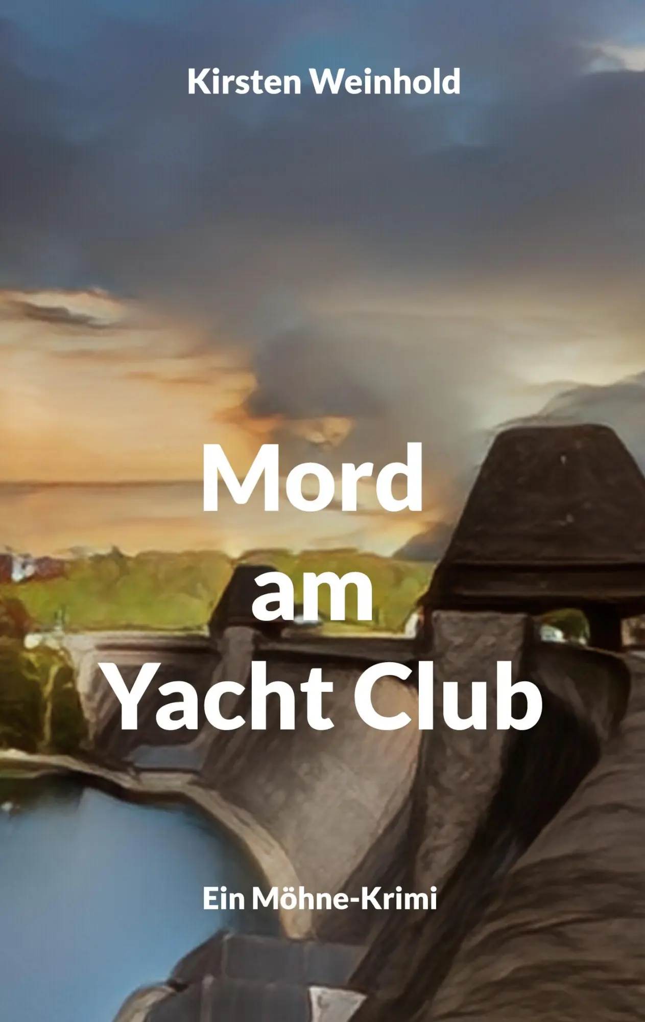 Cover: 9783696313333 | Mord am Yacht Club | Ein Möhne-Krimi | Kirsten Weinhold | Taschenbuch