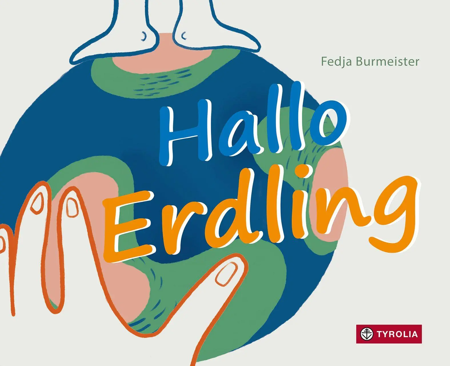 Cover: 9783702243333 | Hallo Erdling | Fedja Burmeister | Buch | 32 S. | Deutsch | 2026