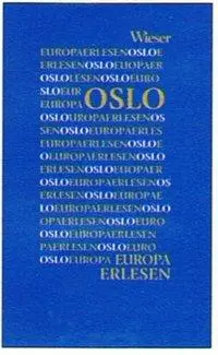 Cover: 9783851293333 | Oslo | Europa Erlesen | Lothar Schneider | Buch | 248 S. | Deutsch