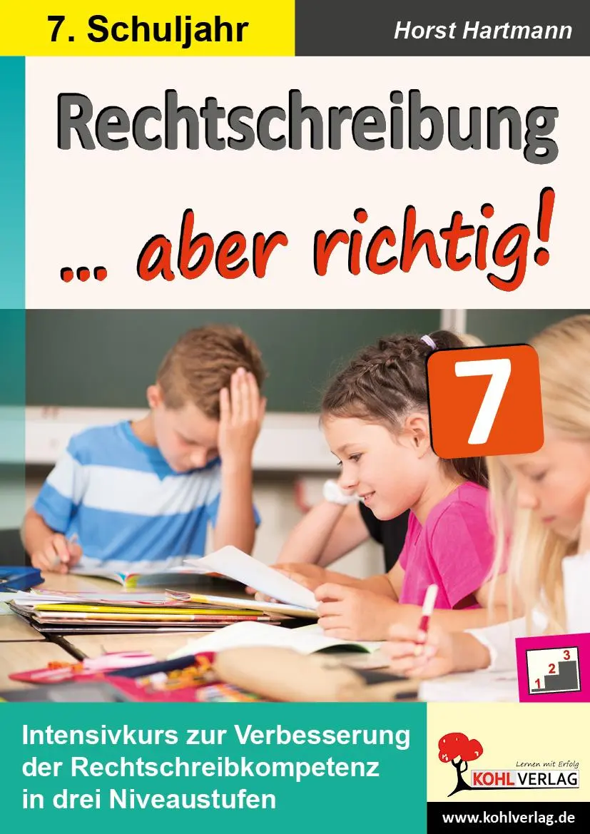 Cover: 9783960403333 | Rechtschreibung ... aber richtig! / Klasse 7 | Horst Hartmann | Buch