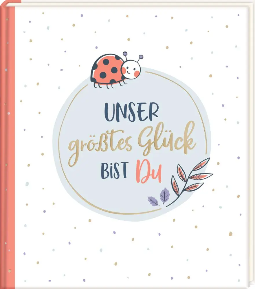 Cover: 4050003723433 | Eintragalbum - Unser größtes Glück bist du | Nora Paehl | Buch | 64 S.