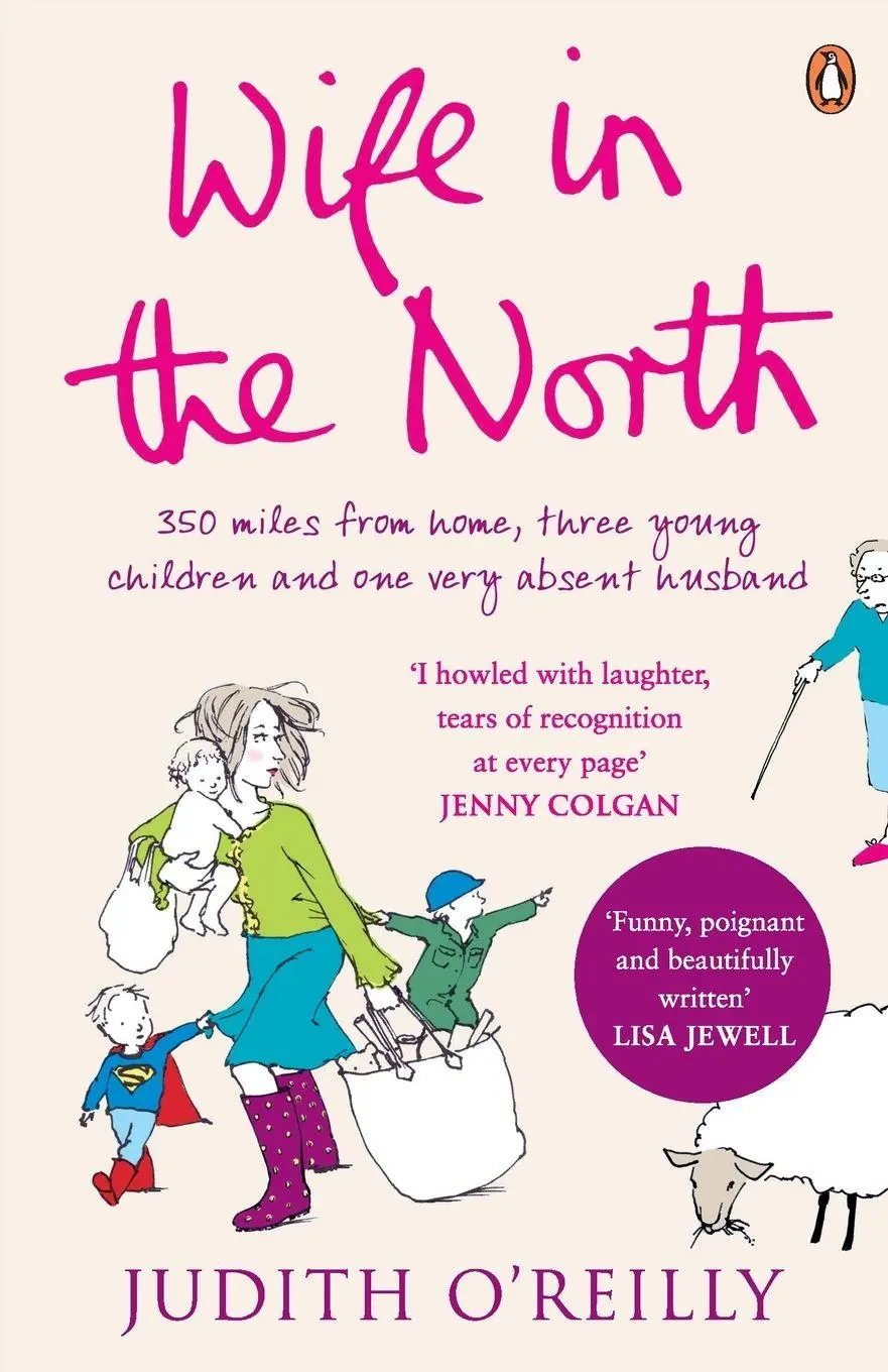 Cover: 9780141033433 | Wife in the North | Judith O'Reilly | Taschenbuch | 297 S. | Englisch