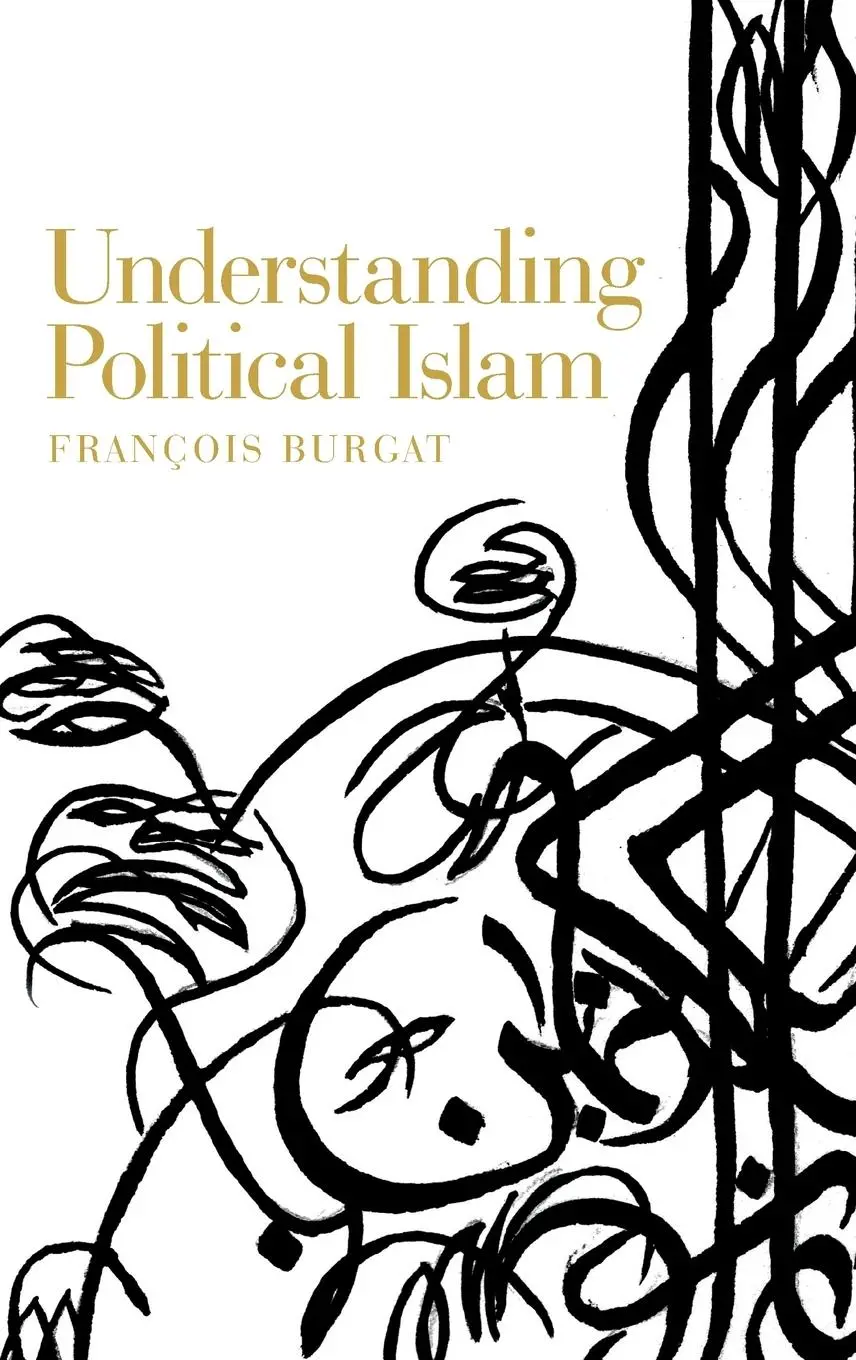 Cover: 9781526143433 | Understanding Political Islam | François Burgat | Buch | Gebunden