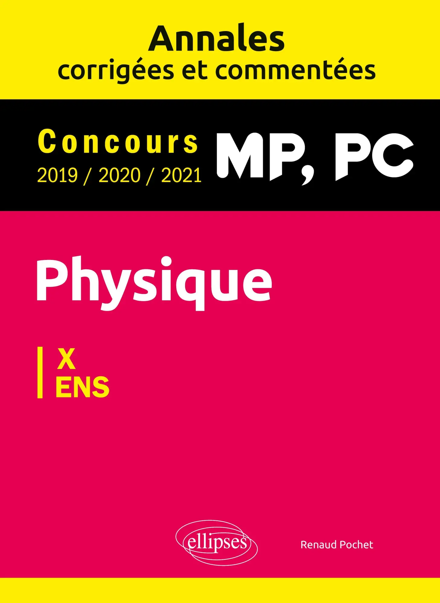 Cover: 9782340063433 | Physique MP, PC. Annales corrigées et commentées 2019/2020/2021....