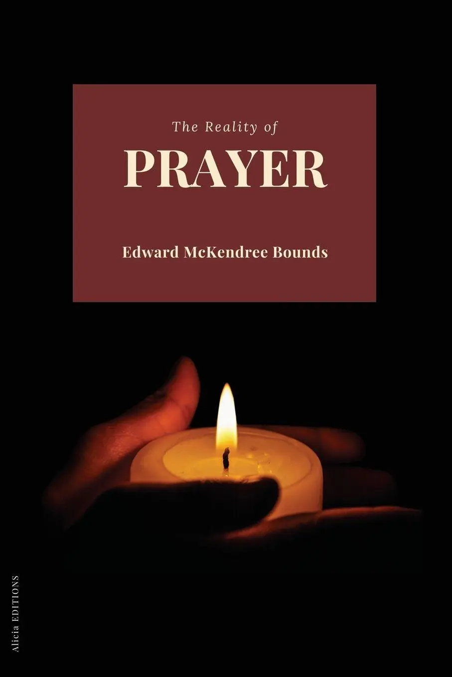 Cover: 9782384553433 | The Reality of Prayer | Edward Mckendree Bounds | Taschenbuch | 2024