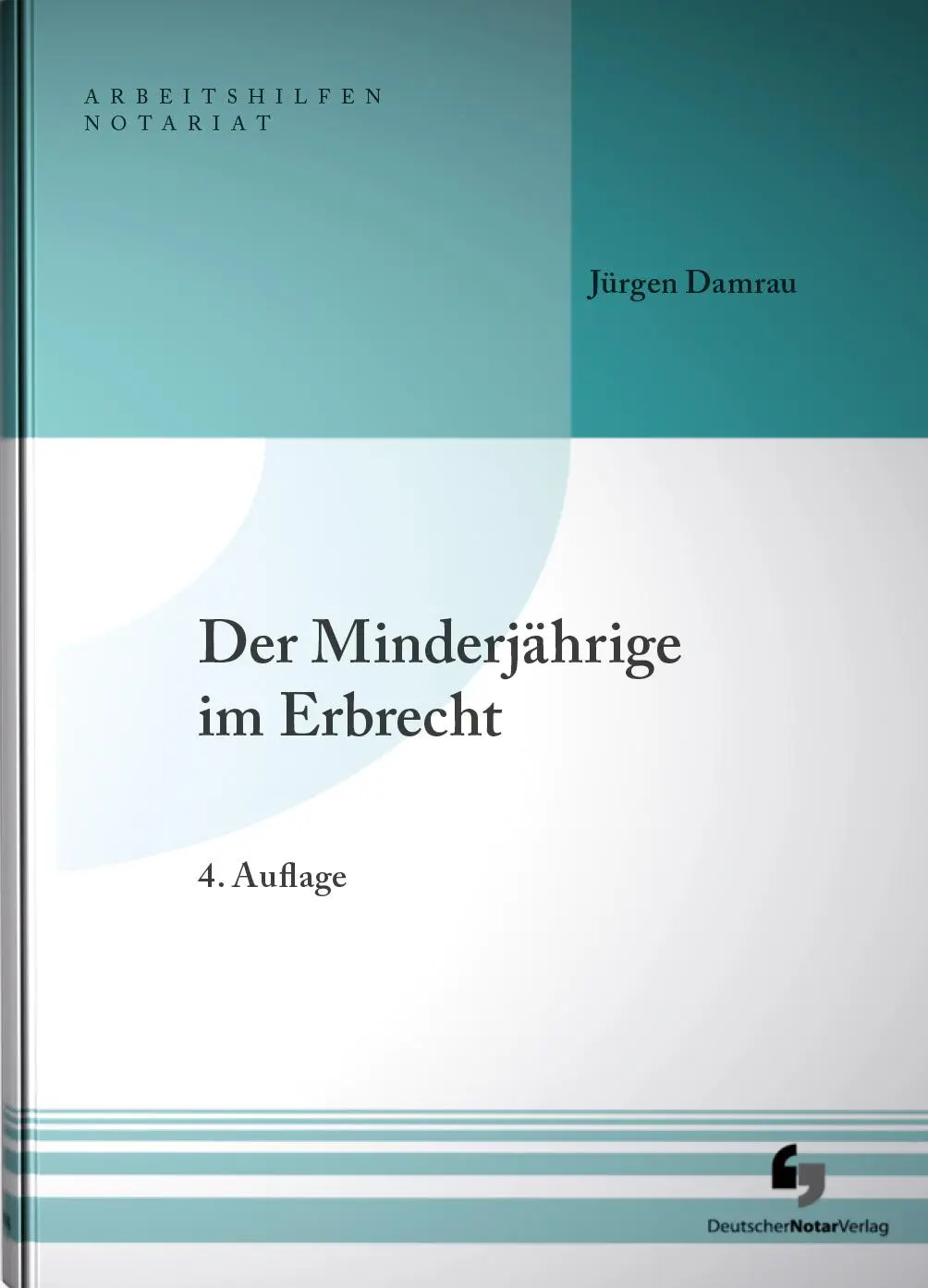 Cover: 9783956463433 | Der Minderjährige im Erbrecht | Jürgen Damrau | Taschenbuch | 200 S.