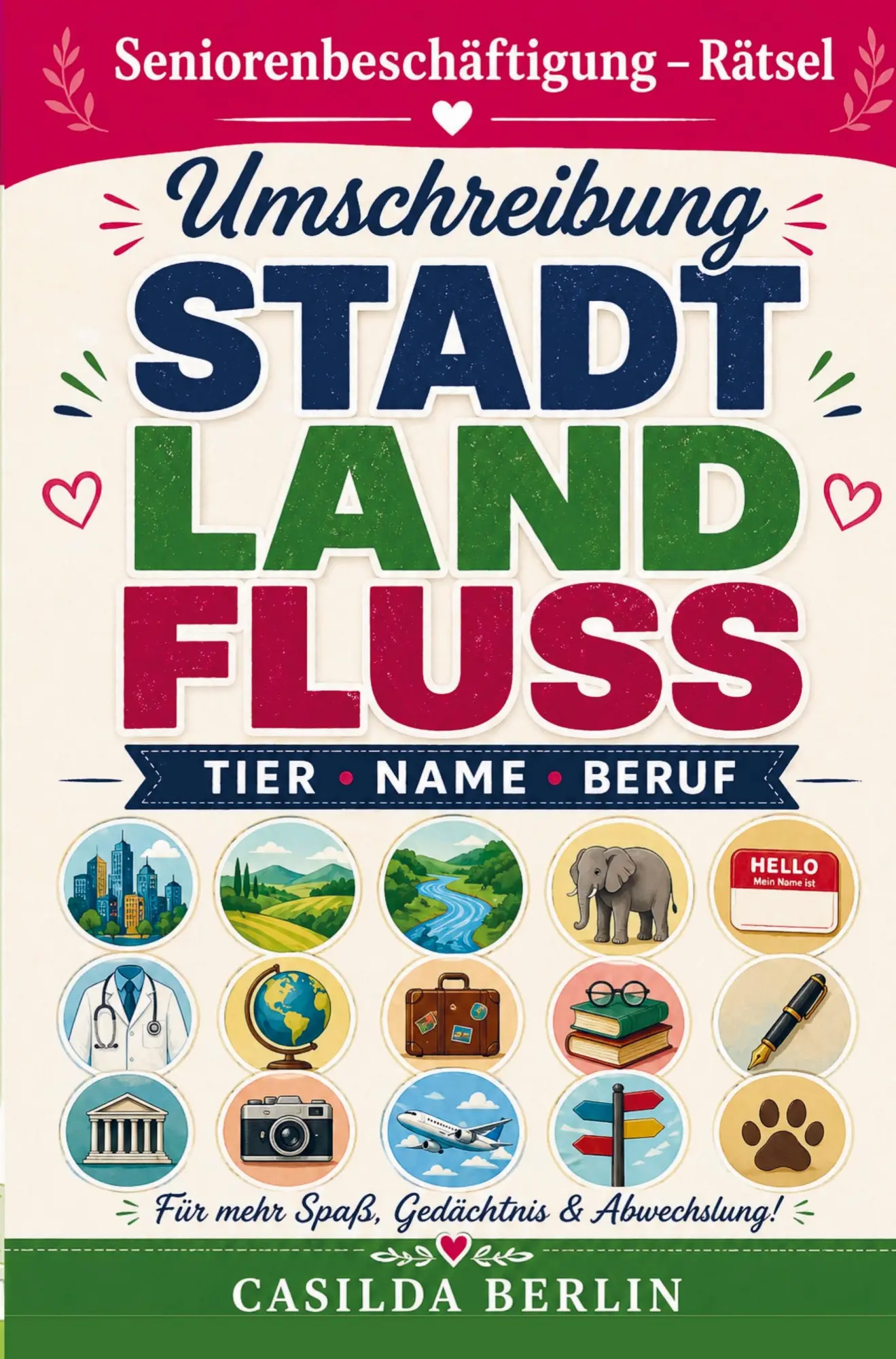 Cover: 9789403893433 | Umschreibung Stadt, Land, Fluss, Tier, Name, Beruf | Casilda Berlin