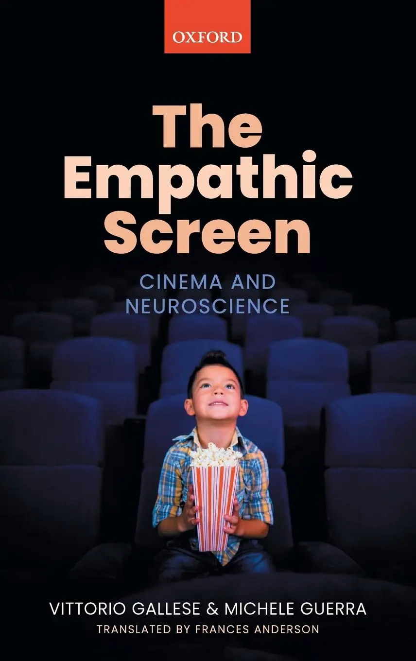 Cover: 9780198793533 | Empathic Screen | Cinema and Neuroscience | Vittorio Gallese (u. a.)