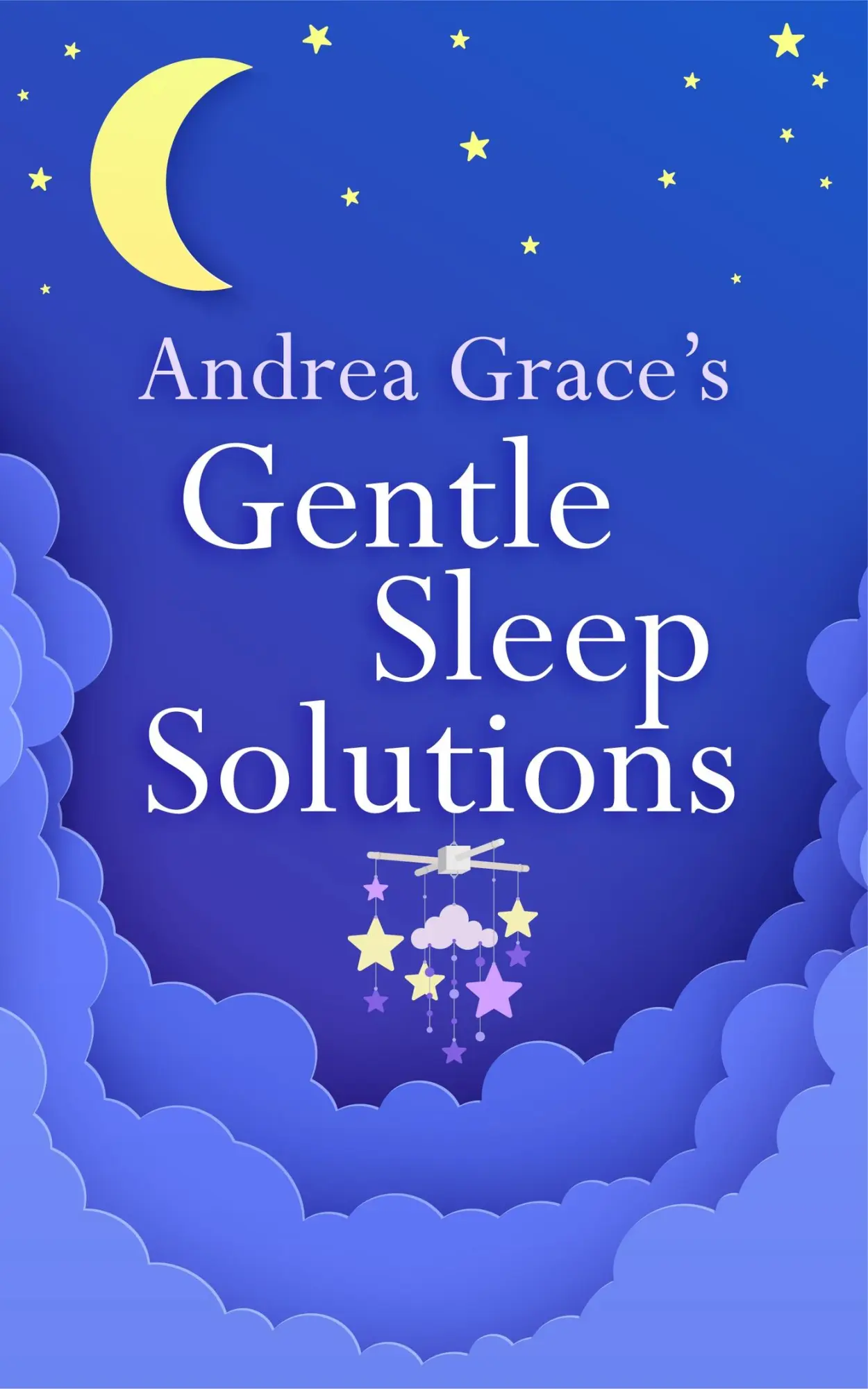 Cover: 9781399803533 | Andrea Grace's Gentle Sleep Solutions | Andrea Grace | Taschenbuch