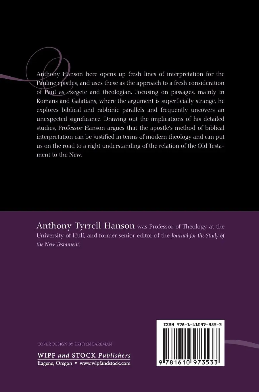 Rückseite: 9781610973533 | Studies in Paul's Technique and Theology | Anthony Tyrrell Hanson