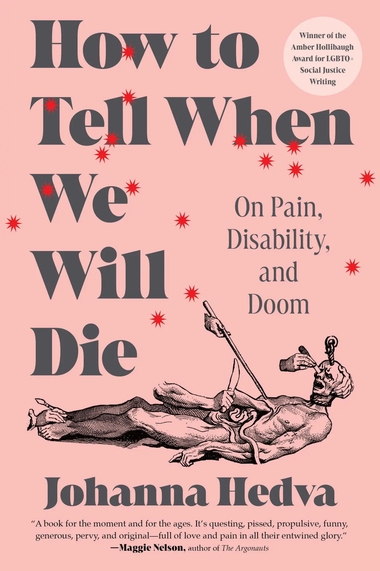 Cover: 9781638933533 | How to Tell When We Will Die | On Pain, Disability, and Doom | Hedva