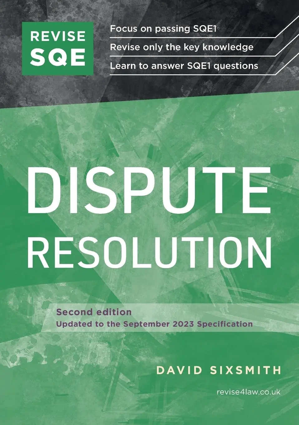 Cover: 9781914213533 | Revise SQE Dispute Resolution | SQE1 Revision Guide 2nd ed | Sixsmith