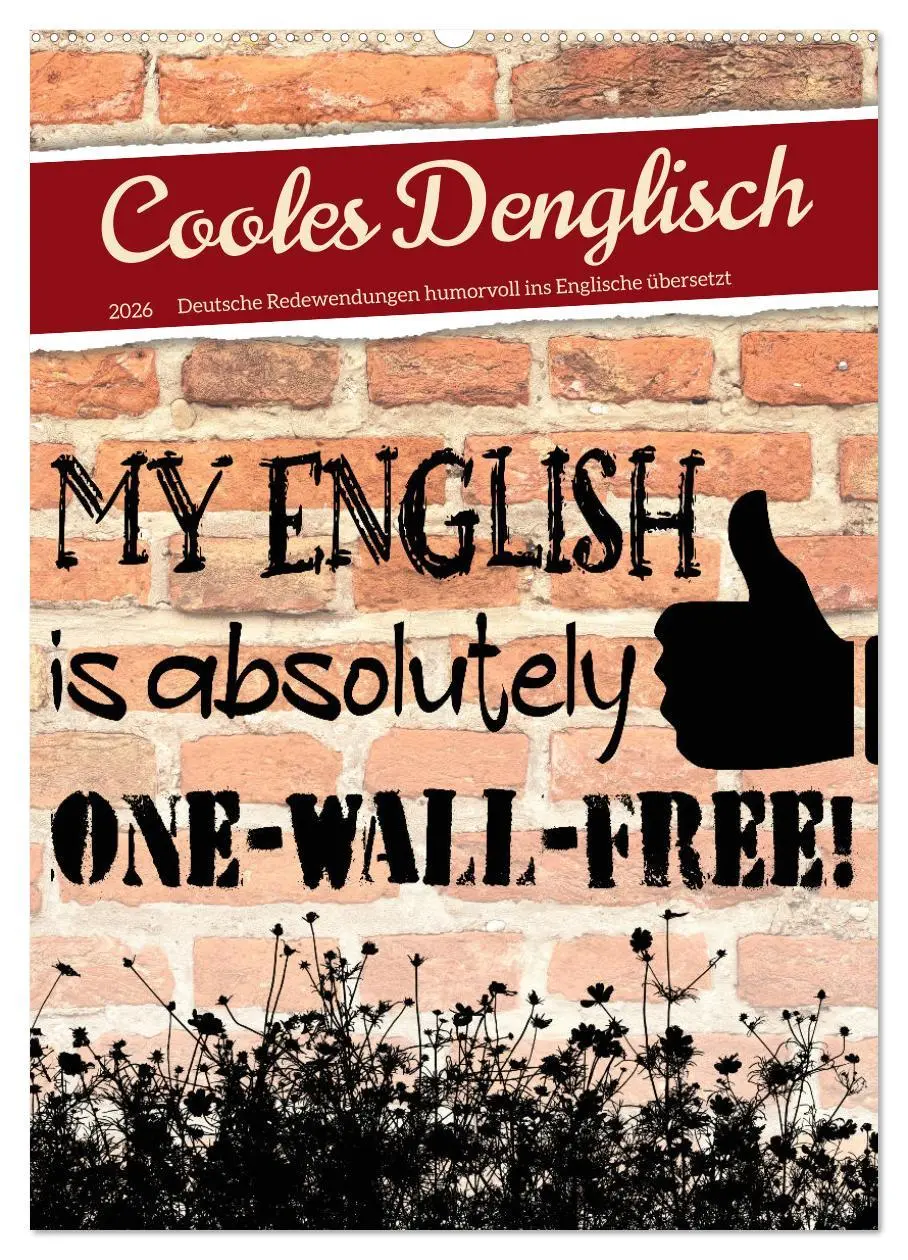 Cover: 9783516343533 | Cooles Denglisch (Wandkalender 2026 DIN A2 hoch), CALVENDO...