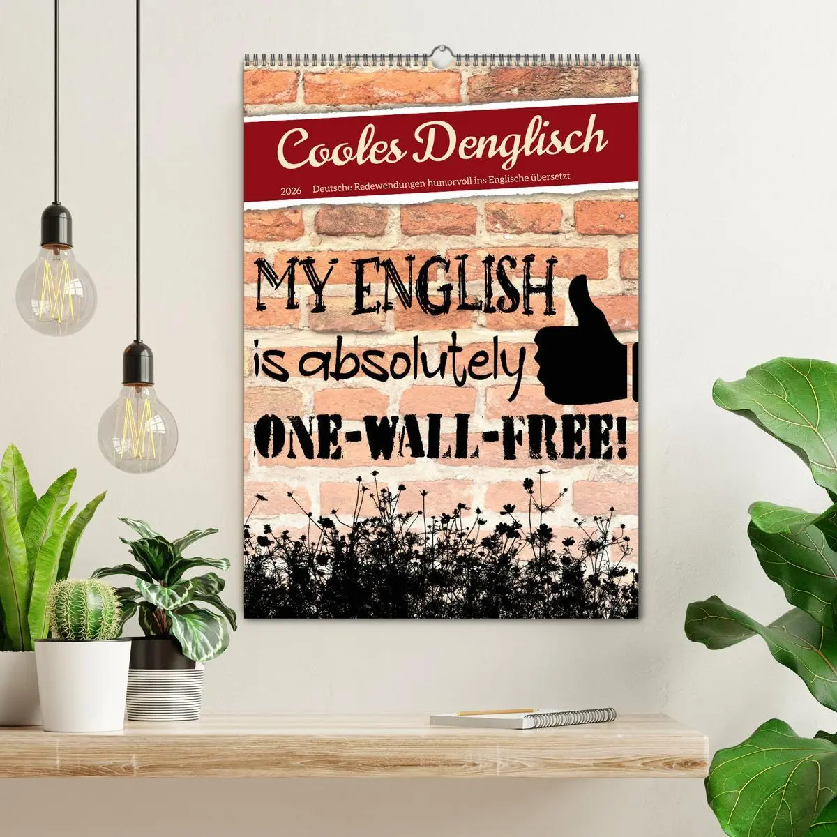 Bild: 9783516343533 | Cooles Denglisch (Wandkalender 2026 DIN A2 hoch), CALVENDO...