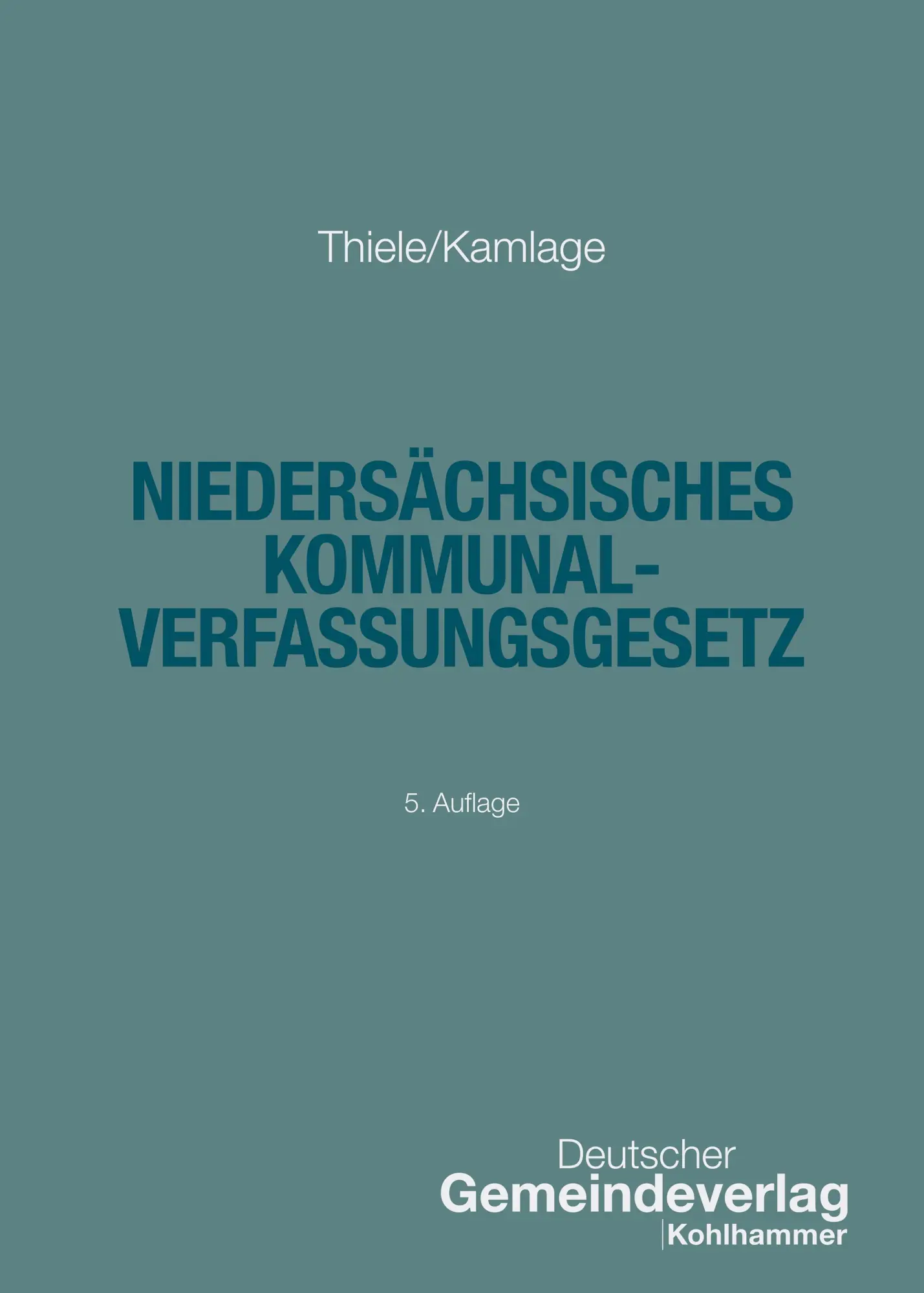 Cover: 9783555023533 | Niedersächsisches Kommunalverfassungsgesetz | Robert Thiele (u. a.)