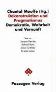 Cover: 9783851653533 | Dekonstruktion und Pragmatismus | Chantal Mouffe | Taschenbuch | 1999