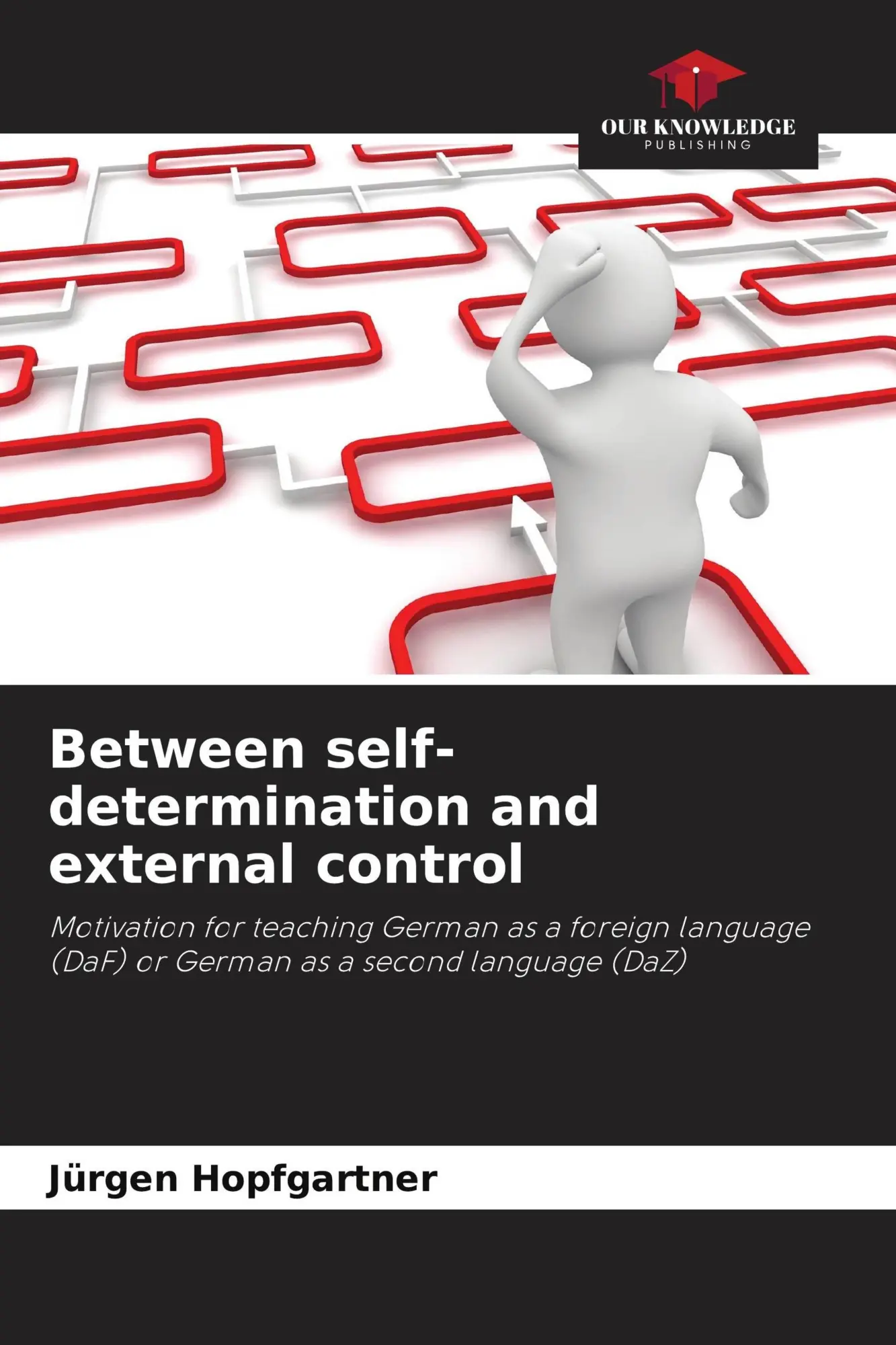 Between self-determination and external control
