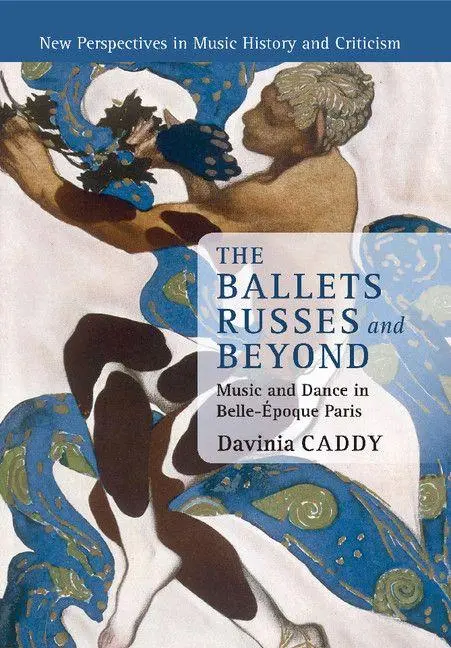 Cover: 9781316623633 | The Ballets Russes and Beyond | Davinia Caddy | Taschenbuch | Buch